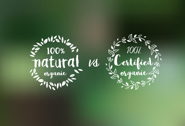 Organic vs Natural: Understanding the Difference